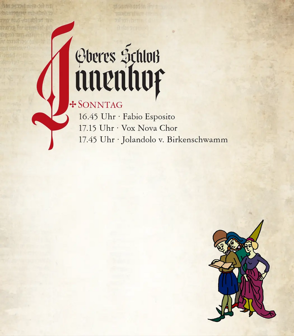 Oberes Schloß - Innenhof - Programm: Sonntag - Mittelalterfest Arnstorf