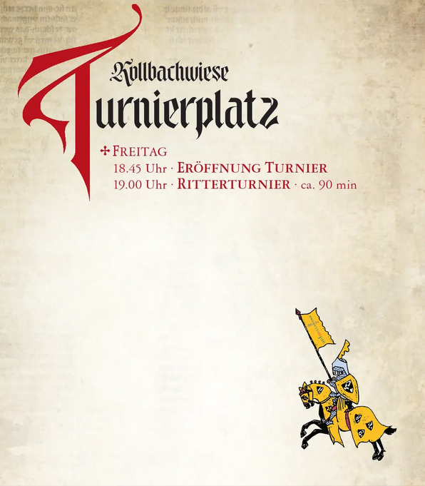 Kollbachwiese Turnierplatz - Programm: Freitag - Mittelalterfest Arnstorf 