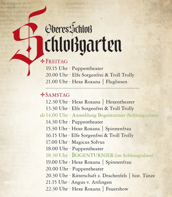 Oberes Schloß - Schloßgarten - Programm: Fr., Sa., So. - Mittelalterfest Arnstorf 